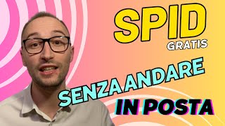 Come Fare Lo SPID Senza Andare In Posta  SPID Gratis Da Casa [upl. by Omor]