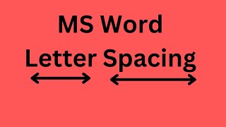 Adjust Letter Spacing In MS Word Character Spacing In MS Word [upl. by Ameerak923]