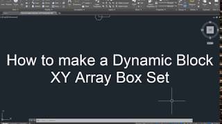 AutoCAD How to make a Dynamic Block XY Array Box Set [upl. by Kam636]