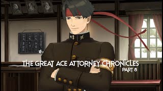 The Great Ace Attorney Chronicles  WERE BACK to the Objecting Part 8 [upl. by Hu443]