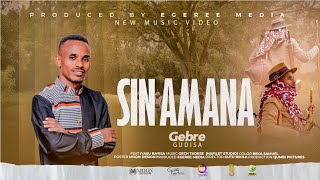 GEBRE GUDISA  SIN AMANA  EGEREE MEDIA [upl. by Atinav593]