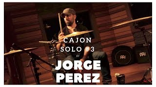 MEINL Percussion  Jorge Perez  Cajon Solo 3 [upl. by Uhayile]