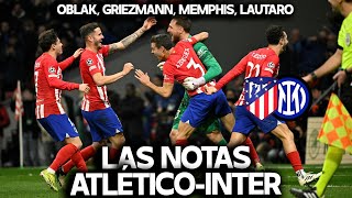 OBLAK MEMPHIS LAUTARO GRIEZMANN SIMEONE NOTAS DEL PARTIDAZO ENTRE ATLETI E INTER EN CHAMPIONS [upl. by Eiba636]