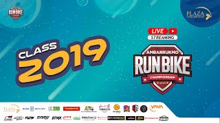 LIVE AMBARRUKMO RUNBIKE CHAMPIONSHIP 2024 VOL 3 I CLASS 2019 [upl. by Coco]