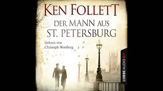 Der Mann aus St Petersburg Hörbuch Kostenlos Ken Follett [upl. by Adnilasor]