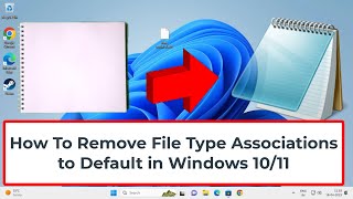 How To Remove File Type Associations to Default in Windows 1011 [upl. by Adama100]