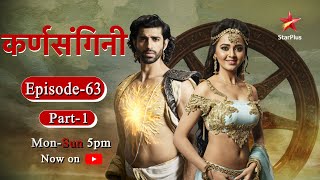 Karn Sangini Season 1  Episode 63 Part 1 [upl. by Homans]