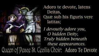 St Cecilia Choir  Adoro Te Devote [upl. by Aihsei]