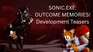 SonicEXE Outcome Memories looks amazing  Development Teasers [upl. by Zoba]