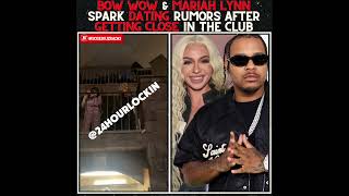 BOW WOW SPOTTED WITH MARIAH LYNN SPARKING DATING RUMORS [upl. by Winou]