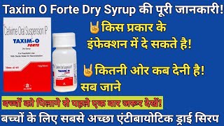 taxim o forte dry syrup taxim o forte dry syrup uses in hindi cefixime oral suspension ip [upl. by Garlan]