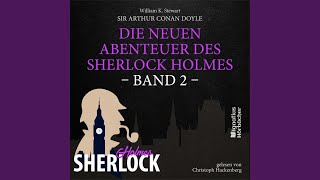 Kapitel 8  Teil 6  Die neuen Abenteuer des Sherlock Holmes Band 2 [upl. by Hamehseer]