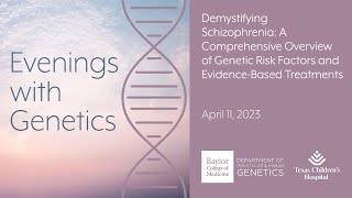 Demystifying Schizophrenia A Comprehensive Overview of Genetic Risk Factors and Treatments [upl. by Noirod726]