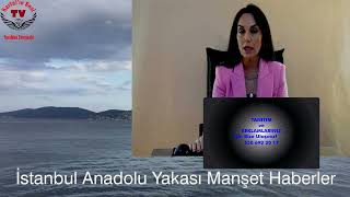 İstanbul Anadolu Yakası Manşet Haberler [upl. by Yalc]