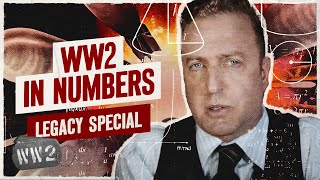 WW2 in Numbers  WW2 Legacy Special [upl. by Hepzi]