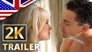 The Wolf of Wall Street  Official Trailer 2 2K UHD InternationalEnglish [upl. by Ive343]