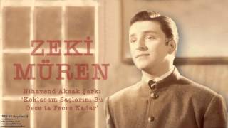 Zeki Müren  Koklasam Saçlarını Bu Gece  195563 Kayıtları © 2002 Kalan Müzik [upl. by Nivlak349]