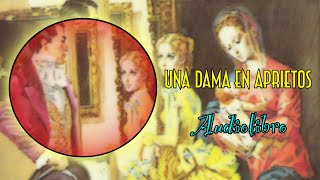 💫 UNA DAMA EN APRIETOS 💫 COMPLETO audiolibro novelas romanticas [upl. by Haily]