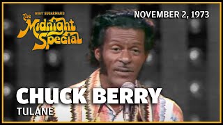 Tulane  Chuck Berry  The Midnight Special [upl. by Mehsah]