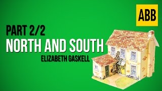 NORTH AND SOUTH Elizabeth Gaskell  FULL AudioBook Part 22 [upl. by Kamin263]