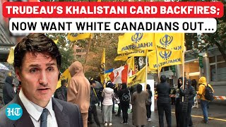 ‘Go Back To Europe’ Khalistanis Openly Threaten White Canadians Trudeau Betrayed By Own Vote Bank [upl. by Acilef]