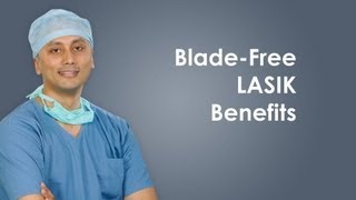 Blade Free LASIK Surgery Benefits [upl. by Chaffee532]