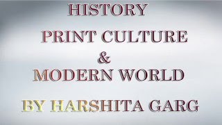 Print Culture and The Modern World  CLASS 10  CBSE Classes TUTORIAL [upl. by Oicnedif]