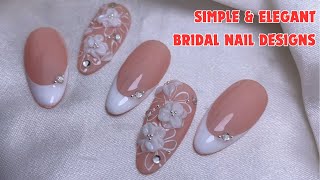 10 Simple amp Elegant Bridal Nail Designs Tutorial  Easy DIY Nail Tutorial  Bridal Nails Ideas [upl. by Cassie]