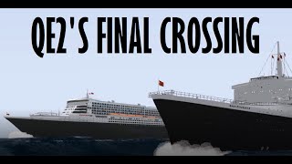 Qe2s Final Crossing  Vehicle Simulator [upl. by Volnay]