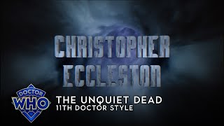 Doctor Who The Unquiet Dead  11th Doctor Style [upl. by Alieka121]