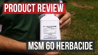 MSM 60 DF Herbicide Review Guide [upl. by Pierre465]