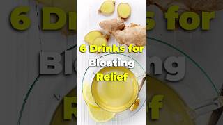 6 Drinks to Get Rid of Bloated Stomach  Stop Bloating shorts [upl. by Aihcropal]