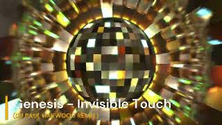 Genesis  Invisible Touch DJ Paul Harwood Remix [upl. by Tyra184]