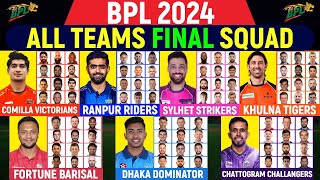 BPL 2024  All Teams Full amp Final Squad  All Teams Final Squad Bangladesh Premier League 2024  BPL [upl. by Ssidnak]