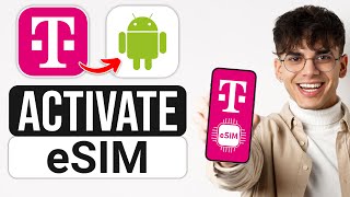 How to Activate TMobile eSIM on Android 2024  Full Guide [upl. by Franny]