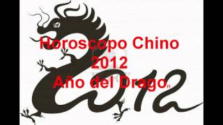 Horoscopo Chino 2012 Año del Dragon [upl. by Benedikta]