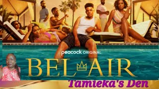 BelAir  Season 3 Episode 3 True Color  Quick Thoughts and Recap [upl. by Enirak]