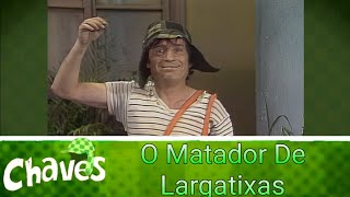 Chaves No SBT  O Matador De Largatixas  1976  Parte 2  091224 [upl. by Drawde]