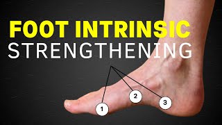 Foot Intrinsic Muscle Strengthening  Build Barefoot Strength in 60 Days [upl. by Reis908]