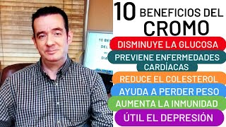 10 BENEFICIOS DEL CROMO MEJORA LA DIABETES Y EL CORAZÓN AUMENTA EL MÚSCULO AYUDA A PERDER PESO [upl. by Elolcin765]