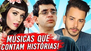 5 MÚSICAS que CONTAM uma HISTÓRIA 🎶📖 [upl. by Whiting]