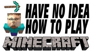 How Do I Play Minecraft [upl. by Magnusson]