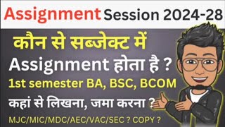 BA BSC BCOM 1st semester Assignment copy session 202428cmcollegedarbhanga [upl. by Artim]