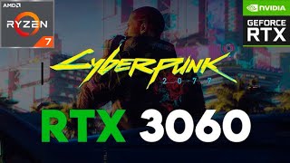 TESTANDO CYBERPUNK 2077 PC RYZEN 7 5700 RTX 3060 [upl. by Anelagna272]