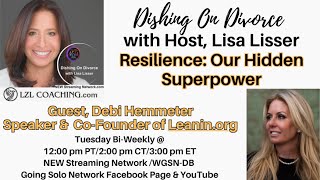 Resilience Our Hidden Superpower with Debi Hemmeter [upl. by Isadora931]