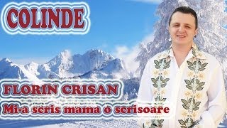 COLINDE  Florin Crisan  Mia scris mama o scrisoare [upl. by Anaugahs438]