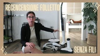 Recensione Folletto Senza Filo VKS7 Comparazione con il Dyson 🧹 [upl. by Yecart]