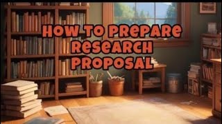 How to write Research Proposal  Research Proposal for PhD  Research Proposal step by step guide [upl. by Eniledam993]