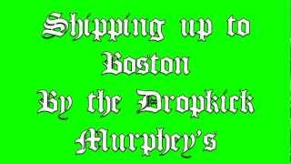 Dropkick Murphys Shipping up to boston lyrics LIVE AT LANSDOWNE [upl. by Stephan]