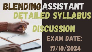 BLENDING ASSISTANT SYLLABUSDETAILED DISCUSSIONKERALA PSC [upl. by Raf]